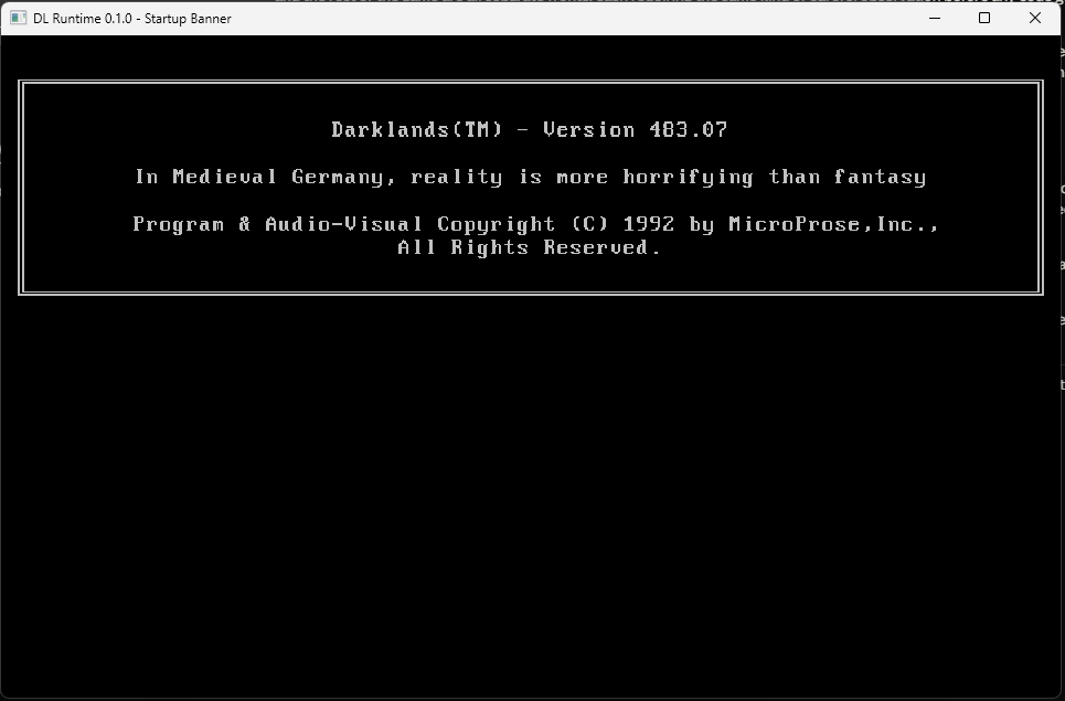 The startup banner, rendered from BANNER.DAT using the original DOS text layout. CP437 box characters, inline color attributes, and the original version string, all before the graphics mode has been touched.